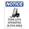 Signmission OSHA Notice, 7" Height, Fork Lifts Operating Sign With Symbol, 7" X 5", Portrait OS-NS-D-57-V-12878 - alternate 1